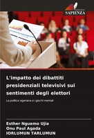 Esther Nguemo Ujia (U. A.) | L'impatto Dei Dibattiti Presidenziali Televisivi...