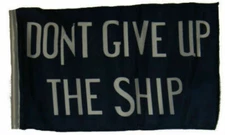 12x18 12"x18" Historical Commodore Perry Don't Give Up Ship Sleeve Flag Garden
