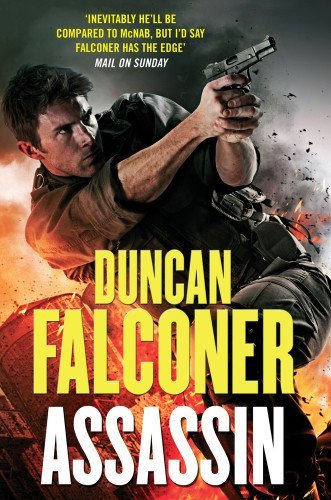 Assassin: 8 (John Stratton) By Duncan Falconer. 9780751544114