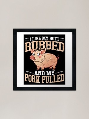 Lustiges BBQ Pulled Pork gerahmtes Kunstwerk Pr gerahmtes Wandbild Poster Leinwanddruck Bild