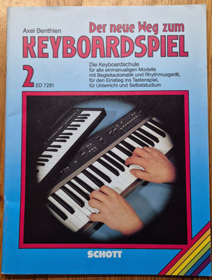 Der neue Weg zum Keyboardspiel 2 - Axel Benthien - ED7281  - Schott