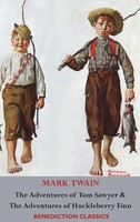 The Adventures Of Tom Sawyer AND The Adventures Of Huckleberry Finn...