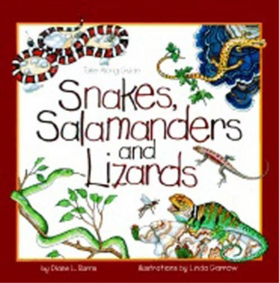 Diane Burns Snakes, Salamanders & Lizards (Taschenbuch) (US IMPORT)