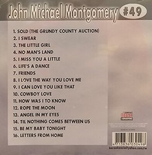 49 JOHN MICHAEL MONTGOMERY COUNTRY KARAOKE CLASSICS KARAOKE CDG DISC