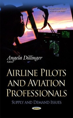 Angela Dillinger Airline Pilots & Aviation Professionals (Gebundene Ausgabe)