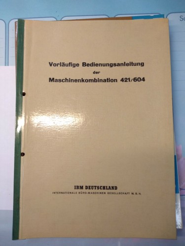 IBM Historischer Computer 50ziger Jahre IBM 604 Bedienungsanleitung Auflage 1960 - Bild 4 von 5