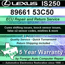 89661-53C50 Lexus IS250 ECU Repair Service - Cure shifting issues - 5yr warranty
