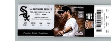 Baltimore Orioles vs Chicago White Sox 6/25/2013 Full Ticket - Robin Ventura