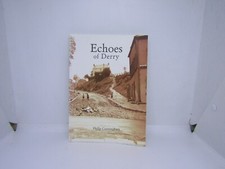 Echoes of Derry by Philip Cunningham - 2003 P/B Book - Local History Irish