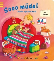 Sooo müde! Pauline sagt Gute Nacht von kein Autor | Buch | Zustand gut