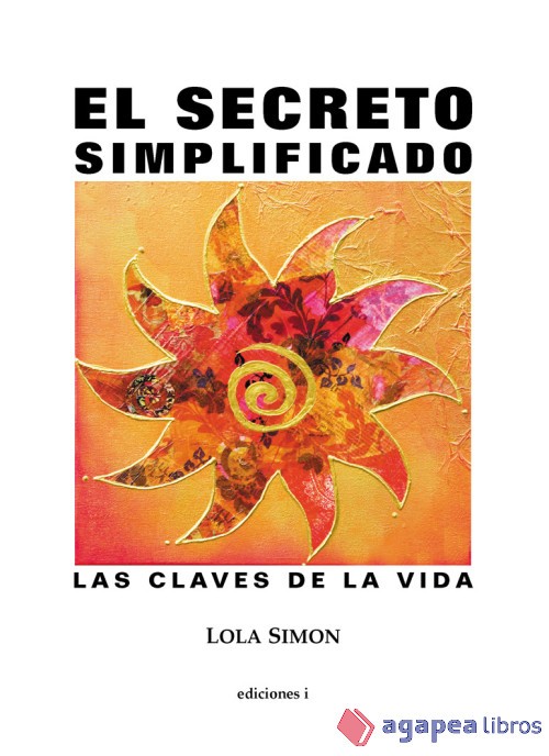 SECRETO SIMPLIFICADO, EL. NUEVO. ENVÍO URGENTE (Librería Agapea) - SIMON, LOLA