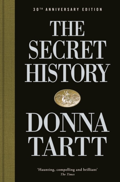 The Secret History : 30th anniversary edition by Donna Tartt Hardcover Book - Image 3