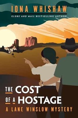 The Cost of a Hostage: A Lane Winslow - Paperback, by Whishaw Iona - Very Good