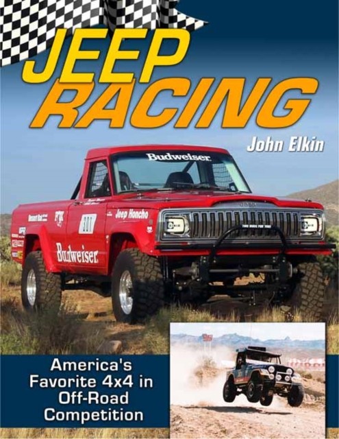 Jeep Racing: America's Favorite 4x4 in Off Road Competition, Elkin, Elkin,^* - Image 4