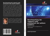 Carol Eyermann | Benchmarking Dei Rapporti Sulle Prestazioni Del Settore...