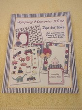 Keeping Memories Alive Just For Boys Cut Create Memory Book LaRayne Miller NWOT