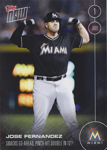 2016 Topps Now 200 Jose Fernandez