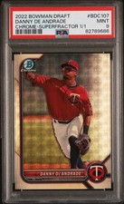2022 Bowman Chrome Draft #BDC107 Danny De Andrade Superfractor RC 1/1 PSA 9