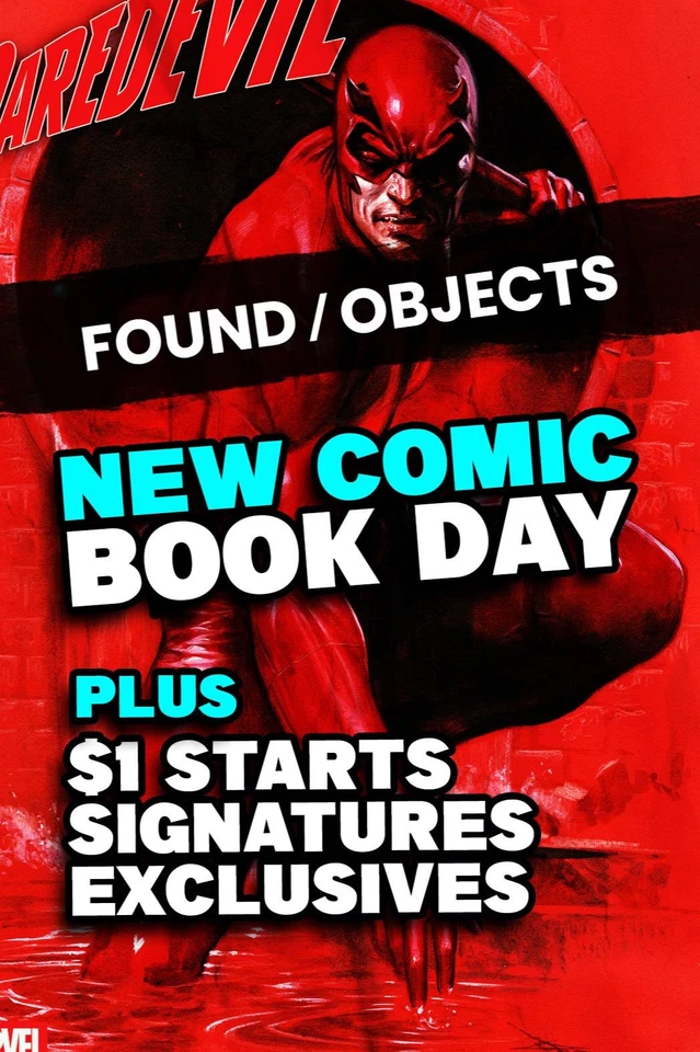 NEW COMIC BOOK DAY + $1 START SIGNATURES EXCLUSIVES RATIOS