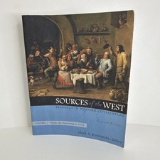Sources of the West: Readings in Western Civilization Vol. 1 From Beginning-1715