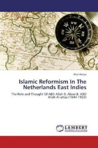 Thumbnail - Islamic Reformism In The Netherlands East Indies The Role And Thought
