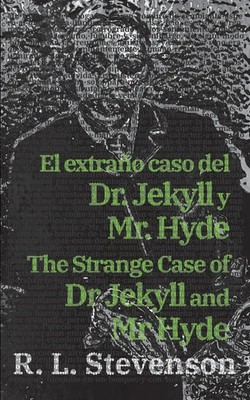 Robert Louis Stevenson | El extraño caso del Dr. Jekyll y Mr. Hyde - The...