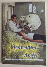 Radioaktive Stoffe, Deutsches Atomforum, Schr...