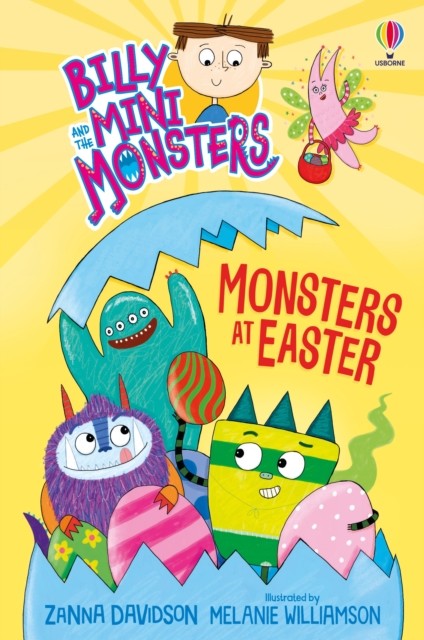 Billy and the Mini Monsters: Monsters at Easter by Zanna Davidson