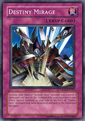 Destiny Mirage - DP05-EN027 - Common - 1st Edition - Lightly Played