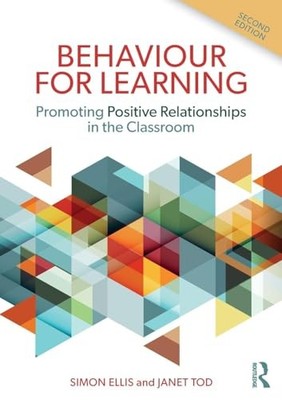 Behaviour for Learning: Promoting Positi..., Tod, Janet