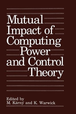 Krny - Mutual Impact of Computing Power and Control Theory - New hard - X555z