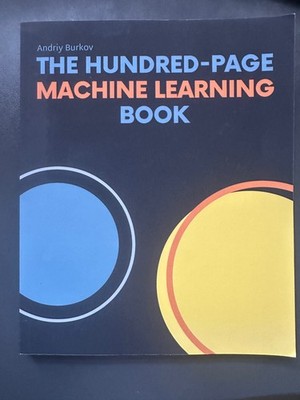 Das hundertseitige Buch zum maschinellen Lernen (Andriy Burkov, 2019)