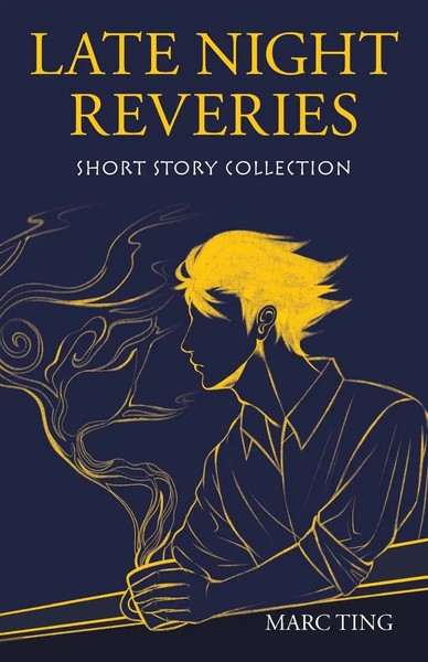 Marc Ting | Late Night Reveries | Taschenbuch | Englisch (2021) | Xlibris Us-image