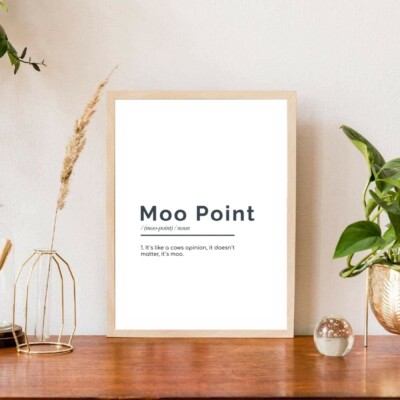 Moo Point Friends TV-Show Definition Typografie Instant Download Druckkunst