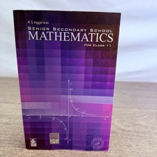 Senior Secondary School Mathematics For Class 11 R S Aggarwal CBSE Textbook