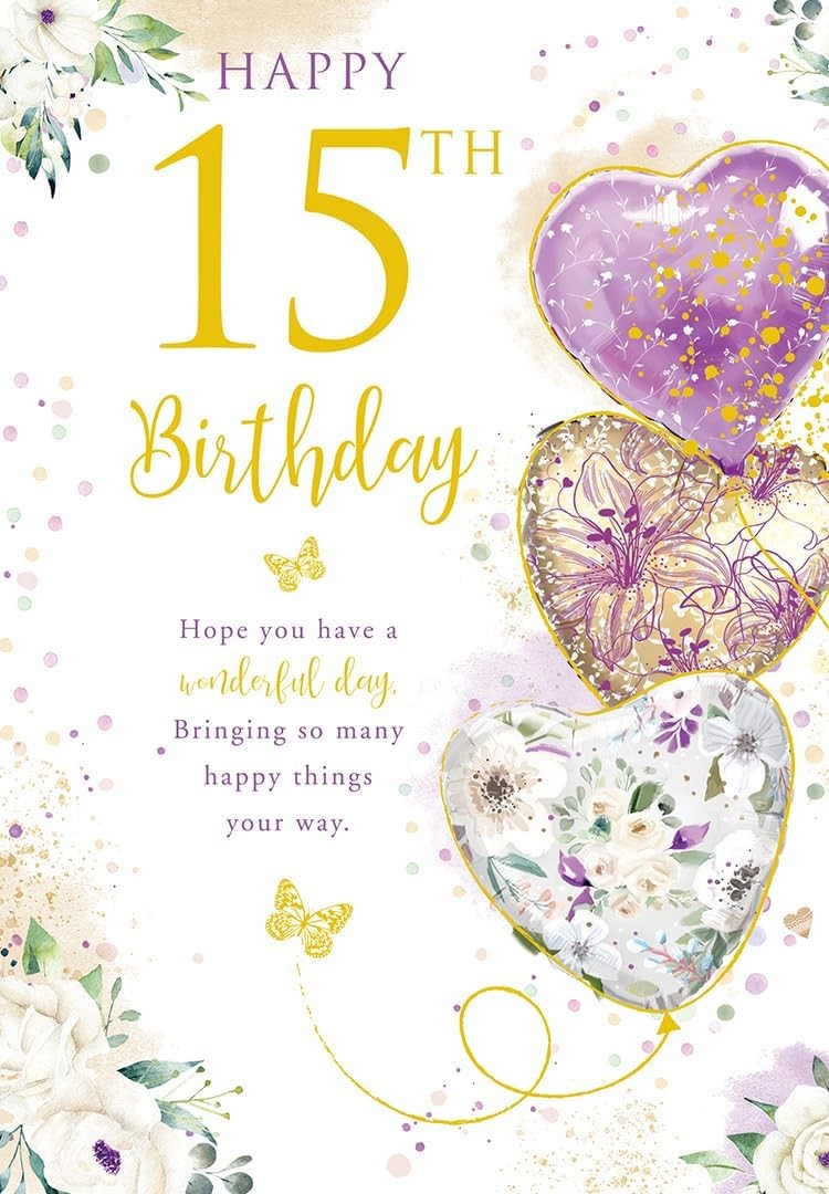 15th Birthday Card For Girl. 19x13cm