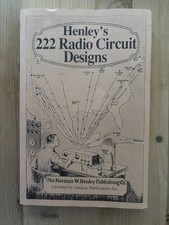 Henley's 222 Radio Circuit Designs 1924 - Reprint 1989