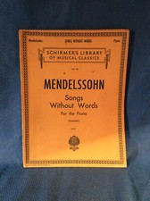 Schirmers Mendelssohn Songs Without Words for the Piano Sheet Music Book Loc CT