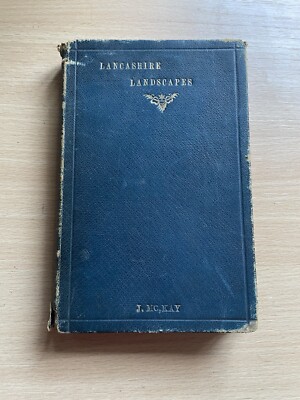Lancashire Landscapes And Other Sketches James McKay 1881 Leather Bound hardback