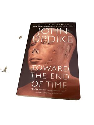 Toward the End of Time: A Novel 1998 by Updike, John 0449000419