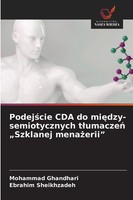Mohammad Ghandhari (U. A.) | Podej¿Cie Cda Do Mi¿Dzy-Semiotycznych T¿Umacze¿...