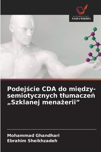 Mohammad Ghandhari (U. A.) | Podej¿Cie Cda Do Mi¿Dzy-Semiotycznych T¿Umacze¿...-image