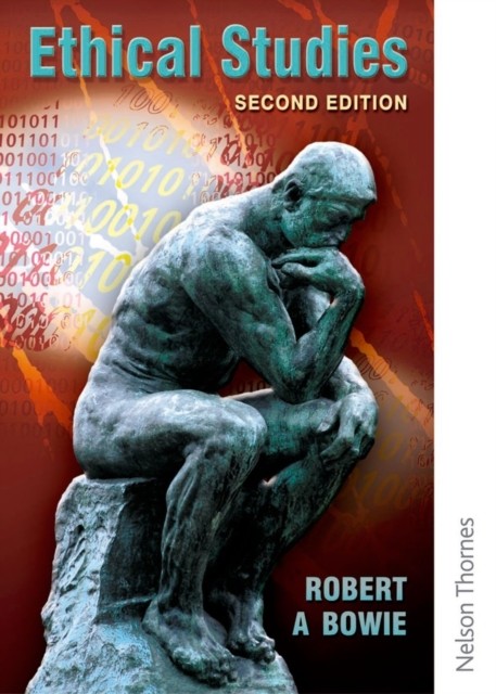 Ethical Studies by Robert A Bowie (Paperback Book)