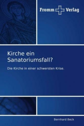 Thumbnail - Kirche Ein Sanatoriumsfall? Die Kirche In Einer Schwersten Krise. 1343