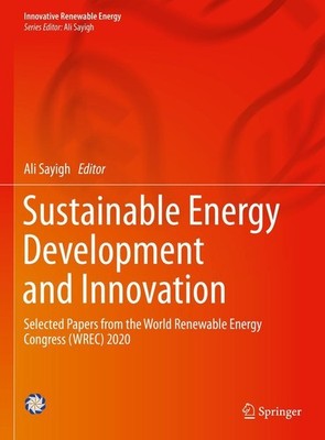 Sustainable Energy Development and Innovation Ali Sayigh