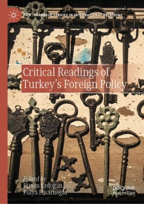 Erdogan - Critical Readings of Turkey's Foreign Policy - New hardback  - X555z