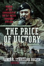 The Price of Victory by General Stanislaw Maczek (Hardback Book)