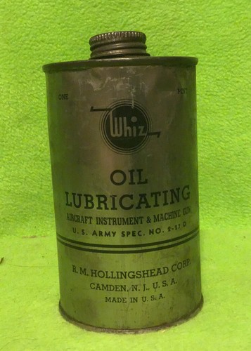Vintage ~ WHIZ ~ US Army ~ Pint ~ Lubricating Oil ~ Camden N.J. ~ USA
