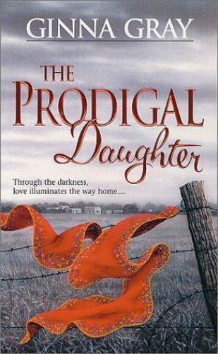 Prodigal Daughter by Ginna Gray (2000, Mass Market) for sale online | eBay