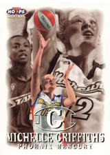 MICHELLE GRIFFITHS 1999 WNBA HOOPS BASKETBALL #39